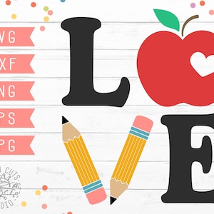 Lehrer SVG-Datei für Cricut, Silhouette-Datei, Bleistift Svg, Lehren Liebe Svg Design, Schule Lehrer Wertschätzung, Liebe Schule SVG geschnitten Datei, Dxf