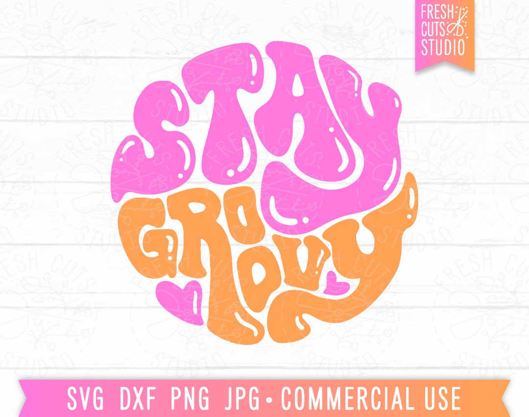 Stay Groovy SVG, Retro Quote, Boho Svg, Mama Boho, Hippie Svg Sayings ...