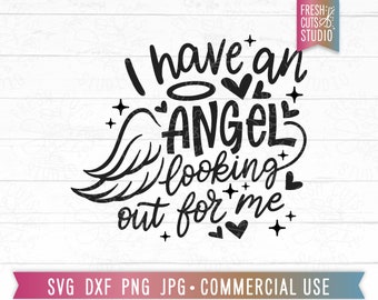 Tengo un ángel buscándome SVG Archivo de corte conmemorativo, cita de ángel, recuerdo svg, pérdida de un ser querido svg png, pérdida de duelo, ángel svg