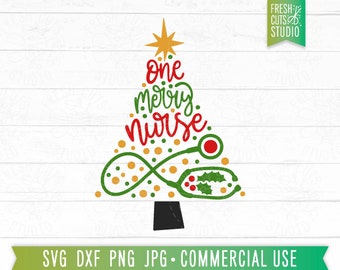 Nurse Christmas SVG One Merry Nurse Cut File, Funny Christmas Quote, Sarcastic Nurse svg, Student Nurse, Gift for Nurse, Nurse shirt Designs