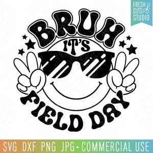 ¡Hermano, es el día de campo SVG! Diseño de camiseta del día de campo. Último día de clases. Maestro divertido PNG para el día de campo en la escuela. Niño del día de campo SVG. ¡Hermano, es el día de campo SVG!