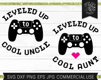 Video Game SVG for Aunt Cut File for Cricut, Leveled Up Funny Auntie Shirt Design, Cool Uncle svg, Niece Nephew, Game Controller dxf png eps
