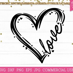 File di taglio SVG per Cricut con cuore disegnato a mano, Buon San Valentino in formato SVG, Parola d'amore per matrimonio in formato SVG, DXF in formato PNG, Cuore in formato SVG, File di stampa con cuore in formato PNG