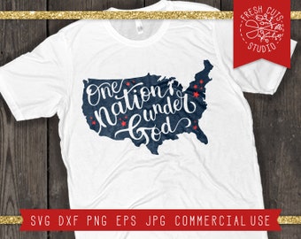 America Svg, 4th of July Shirt Design, 4th of July SVG, One Nation Under God SVG File, United States svg, Pledge of Allegiance Svg Dxf Png