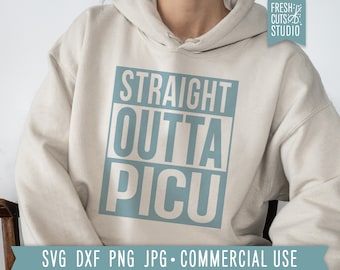 Straight Outta PICU SVG Cut File, Pediatric Nurse Design, PICU Baby Shirt png