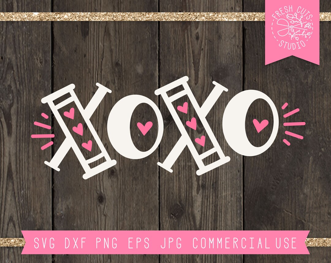 Valentine SVG for Girls, XOXO Svg Cut File for Cricut, Xo Xo Cut File ...