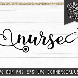 Krankenschwester SVG-Datei, Stethoskop SVG, Krankenschwester Wort SVG geschnitten Datei für Cricut, Instant Download, Stethoskop Herz svg, Krankenpflege svg Silhouette dxf png