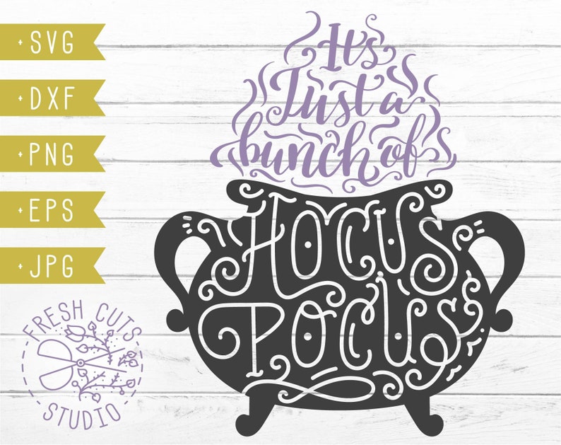 Download Hocus Pocus SVG Digital Design It's Just A Bunch Of Hocus | Etsy