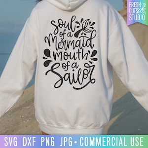 Soul of a Mermaid Mouth of a Sailor SVG Beach Quote, Hand Lettered Boho Cut File, Boat Saying, Mermaid Soul svg, Sublimation PNG Download