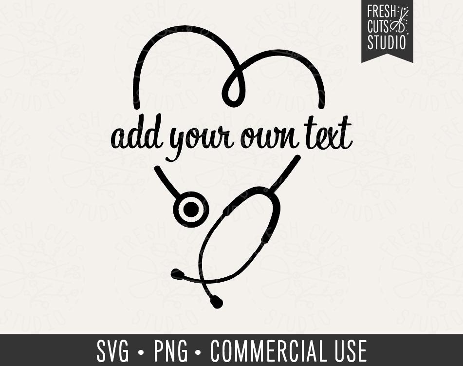 Heart Stethoscope Monogram Frame SVG Nurse Cut File for Cricut, Silhouette, Add your own Text, Doctor Vet Name Frame PNG for Commercial Use