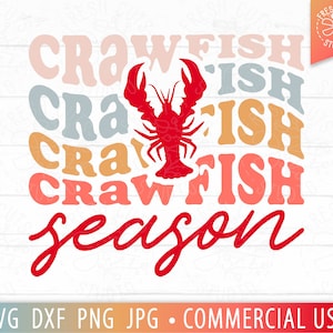 Crawfish Season SVG, Crawfish Boil svg, Crawfish Quote svg, Funny Cajun svg, Mardi Gras svg Crawfish Shirt PNG Sublimation, Cricut Cut File