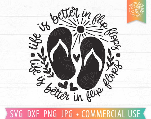 Life Is Better In Flip Flops T-Shirt | Summer, Beach And Sun Life Is Better In Flip Flops T-Shirt | Summer, Beach And Sun