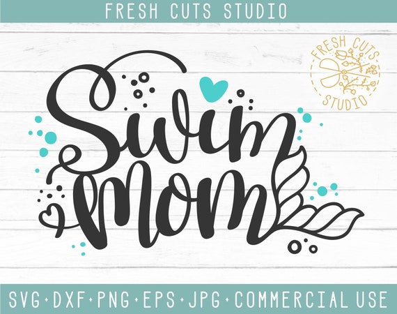 Download Swim Mom Svg Instant Download Design Swimming Mermaid Mom Svg Etsy