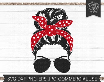 Messy Bun SVG File, Hair SVG, Sunglasses svg, Messy Bun Face SVG, Red Bandana svg, Mom svg, Face with Bandana svg Cut File dxf png
