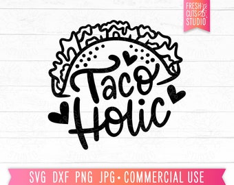 Taco Holic SVG PNG Diseño, Carta a mano, Taco divertido svg, Cita de bebé lindo svg, Camisa para niños pequeños svg, Restaurante mexicano svg, Regalo de taco