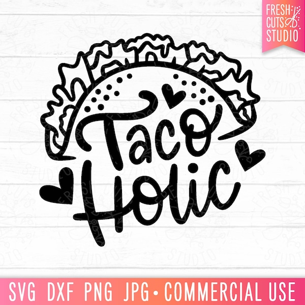 Taco Holic SVG PNG Design, Hand Lettered, Funny Taco svg, Cute Baby Quote svg, Toddler Shirt svg, Mexican Restaurant svg, Taco Gift