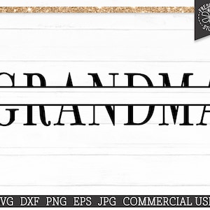 Abuela SVG, Abuela Split Frame, Día de la Madre Cortar archivos para Cricut, Abuela Monogram Frame, Añadir su propio texto, Uso comercial png dxf