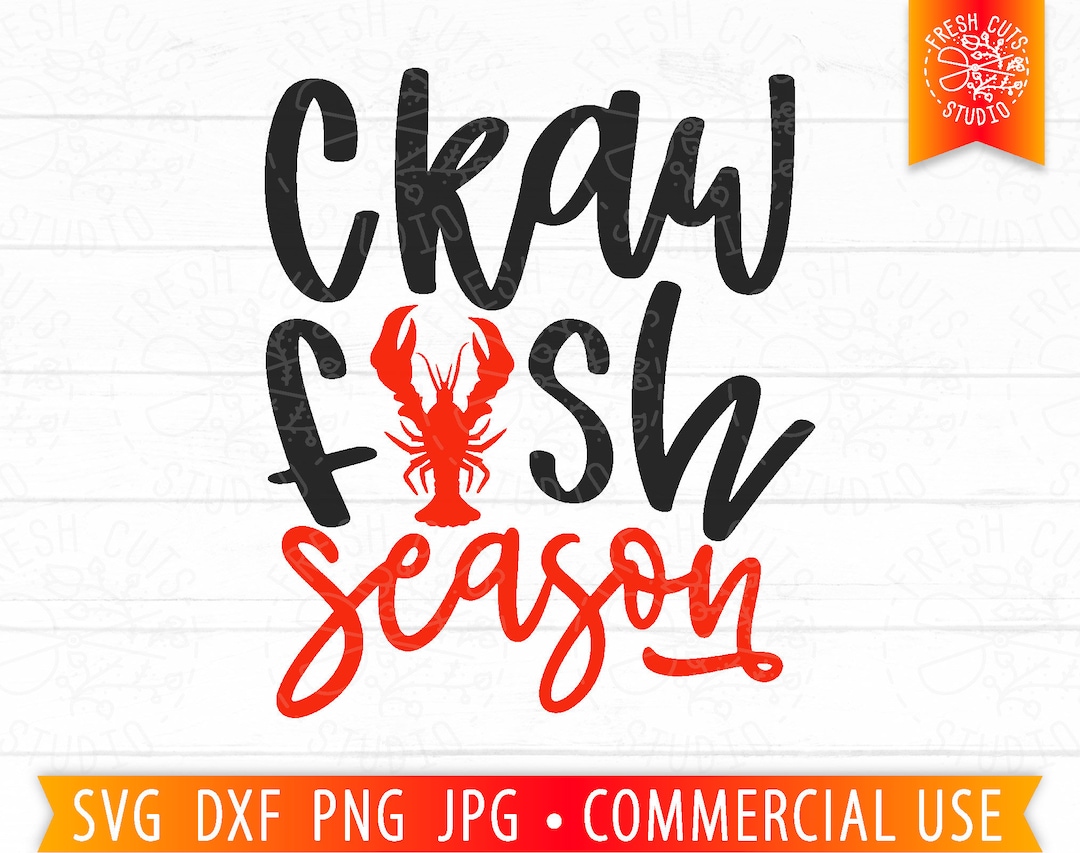 Crawfish Season SVG, Funny Crawfish Quote SVG Saying, Mardi Gras Svg