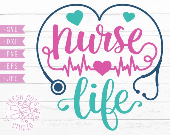 Download Nurse Life SVG Instant Download Design Cute Nursing | Etsy