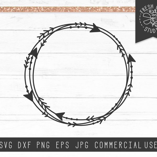 Arrow Monogram Frame SVG Cut File Instant Download, Boho Frame Svg, Arrow Wreath Svg, Circle Frame Svg Files for Cricut, Silhouette Svg Png