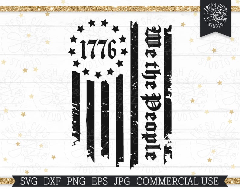 Noi il popolo SVG 1776 Design della bandiera americana, 13 colonie, Giorno dell'Indipendenza, Costituzione, 4 luglio Bandiera grunge invecchiata Sublimazione PNG immagine 5