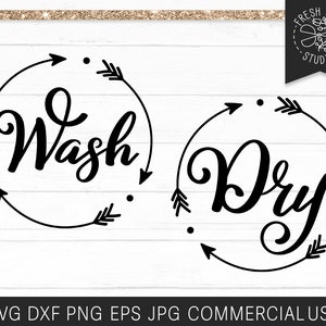 Wash Dry SVG PNG Print File, Washer Dryer SVG Decals Design, Hand Lettered Design, Washer and Dryer Svg Set, Instant Download for Cricut dxf