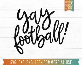 Yay Football SVG, Cute Football svg png, Fall Shirt Designs, Football Vibes, Sports Mom svg, Cricut cut file, Silhouette files
