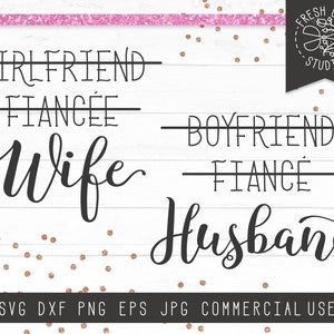 Novia prometida esposa Svg diseño, novio prometido marido Svg cortar archivos, Comprometido Svg, Fiesta de compromiso, Boda, Esposa y marido Svg Dxf