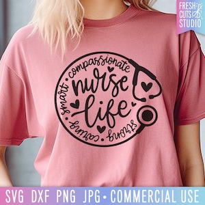 Nurse Life SVG, Compassionevole Smart Caring, Cute Nurse Designs, Nursing student svg, Gift for Nurse, Stethoscope Quote, Nurse Saying