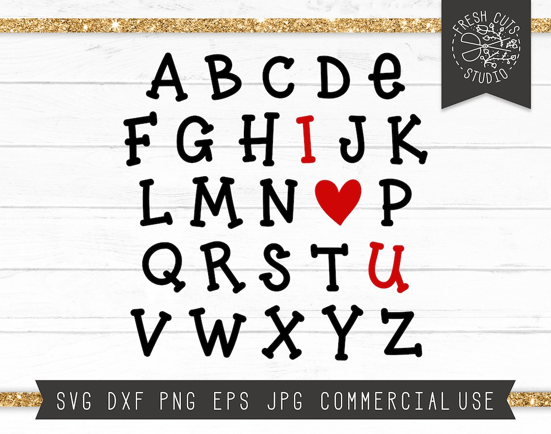 ABC I Love You Svg Cut File for Cricut, ABC Svg, Alphabet Svg