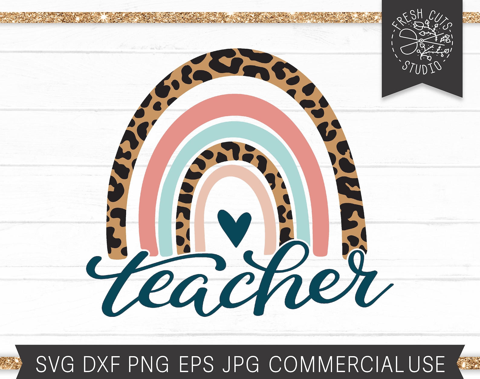 Teacher Rainbow SVG Cut File for Teachers, Boho Rainbow, Leopard