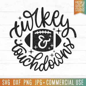 Turkey & Touchdowns SVG, Retro Football svg, Thanksgiving svg png, Turkey svg, Cute Football Shirt, Sublimation, png dxf, cut file cricut