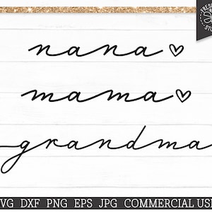 Grandma SVG Cut File para Cricut Silhouette, Nana svg, Mama with Heart svg, Minimalist Shirt Design, Grandmother svg, Mothers Day svg dxf png