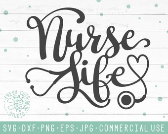 Nurse Life Svg Design, Instant Download Graphic for Shirts Decals Vinyl, Nursing Cut Files, Silhouette Cricut Nurse Life Clipart Stethoscope