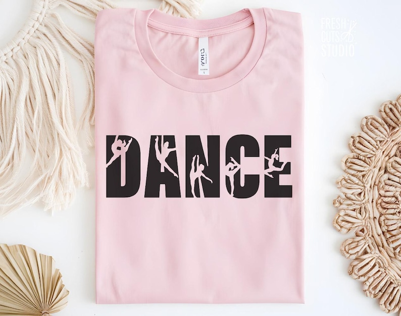 Dance SVG Cut File for Dancers, Dance Shirt PNG Sublimation DTF, digital download, Original Design image 2