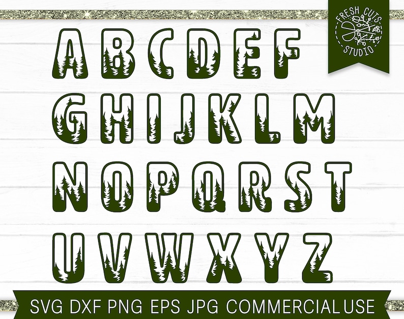 Forest Font Letters SVG Cut Files for Cricut for Silhouette, Pine Tree ...