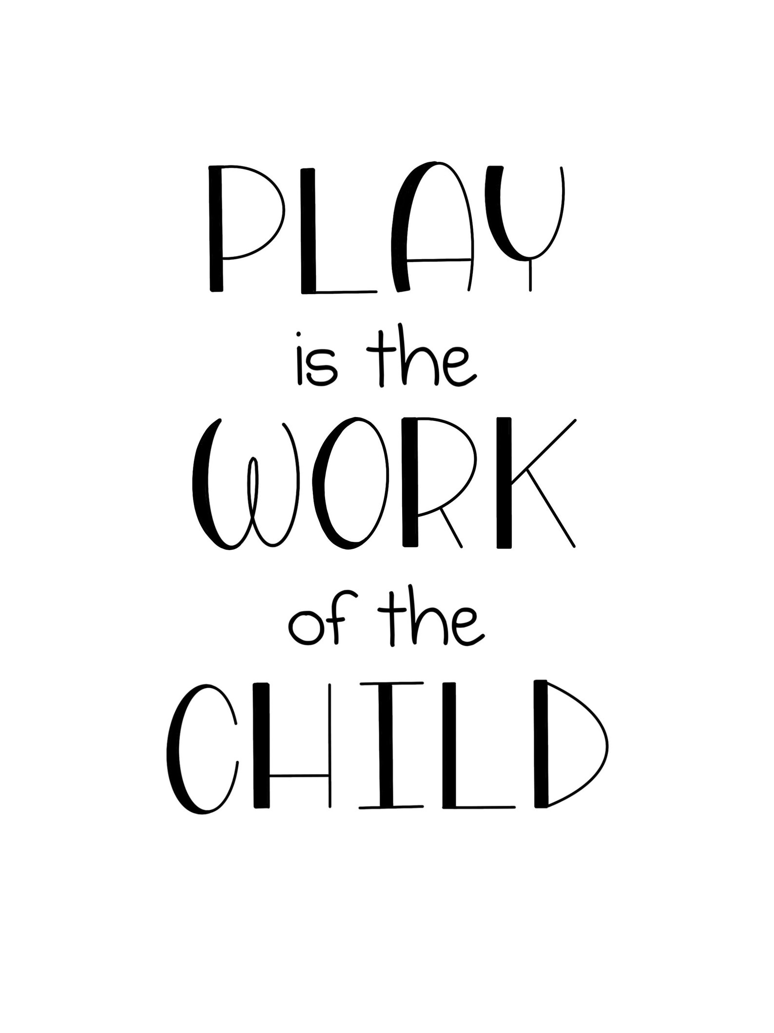 Play is the Work of the Child digital Print Playroom Print - Etsy