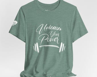 Unleash Your Power - Unisex Jersey Tee