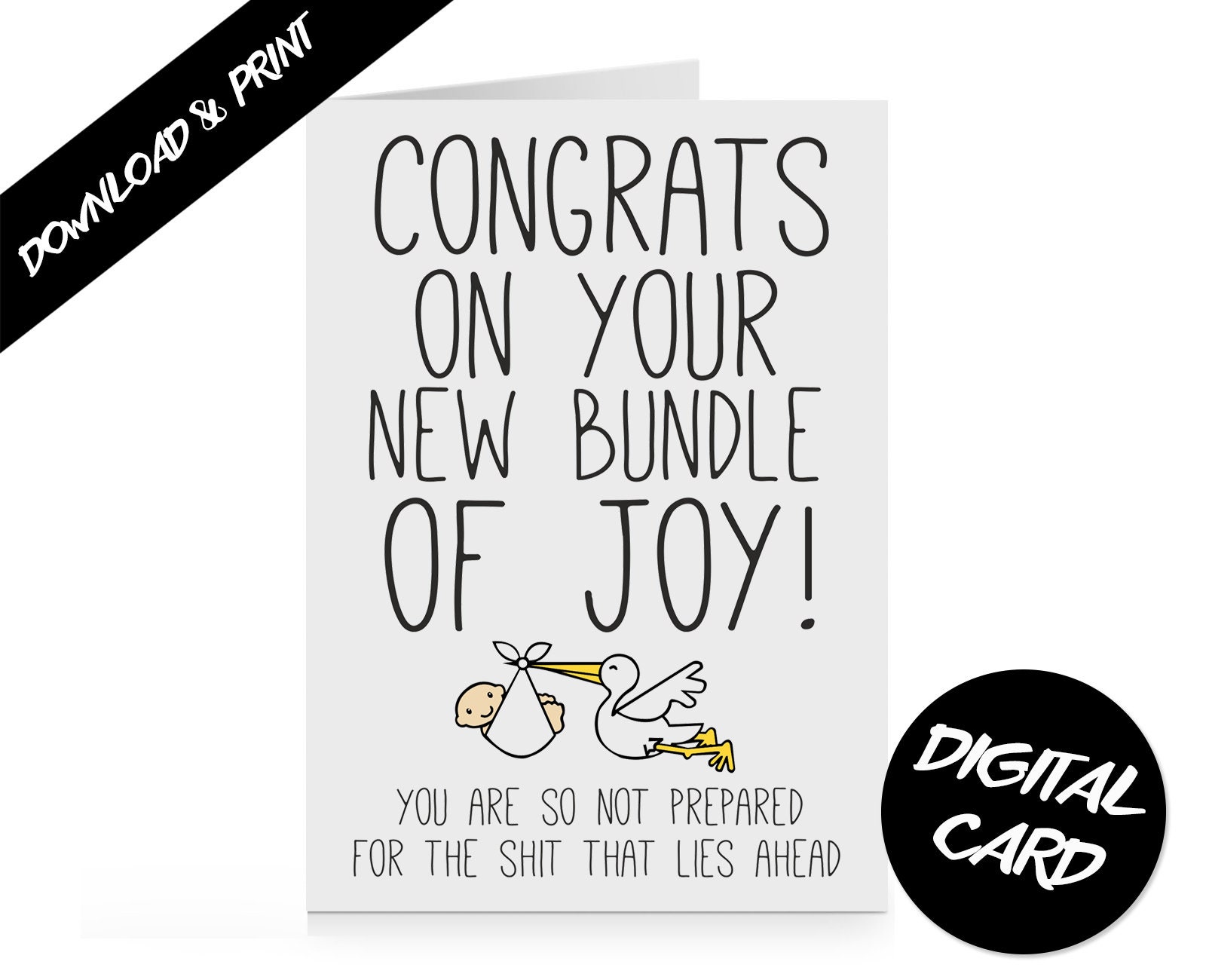 PRINTABLE Congrats On Your New Bundle Of Joy You Have No Etsy