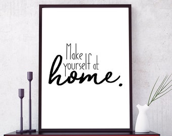 Welcome Sign for House PRINTABLE Wall Art - Make Yourself at Home DIGITAL DOWNLOAD Poster - Entrance Hall Print - Entryway Decor - Minimal