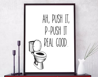 Toilet PRINTABLE Wall Art - Push it Real Good Restroom Sign - DIGITAL Download Washroom Decor - Funny WC Poster