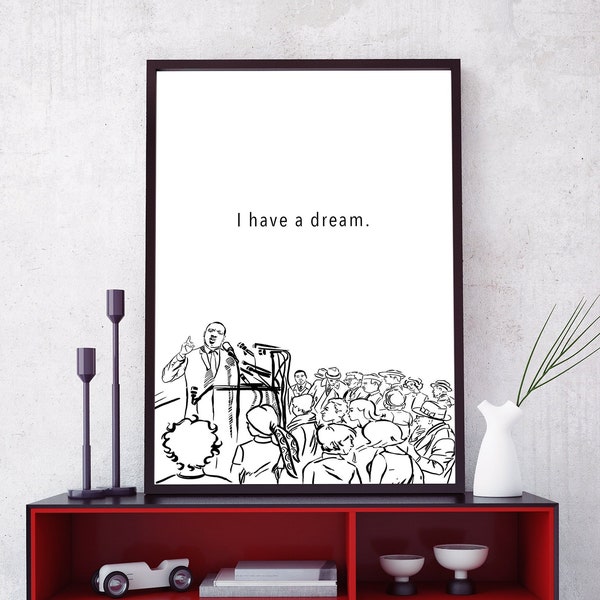 Martin Luther King PRINTABLE Posters - MLK DIGITAL Download Wall Art Prints - I Have a Dream - Free at Last - Set of 3 Famous Quotes Decor