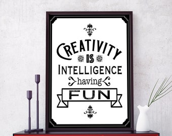 Kreativitet UTSKRIVBAR Poster - DIGITAL NEDLADDNING Väggkonst Citat Tryck - Einstein - Kontorsdekor - Gåva till Konstnär - Kreativitet är Intelligens