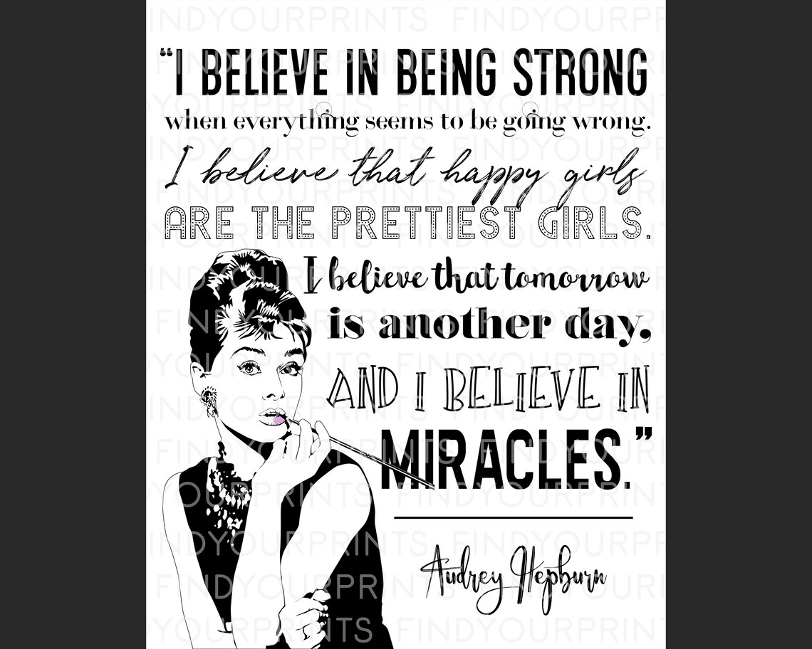Audrey Hepburn Quote PRINTABLE DIGITAL DOWNLOAD Poster Etsy