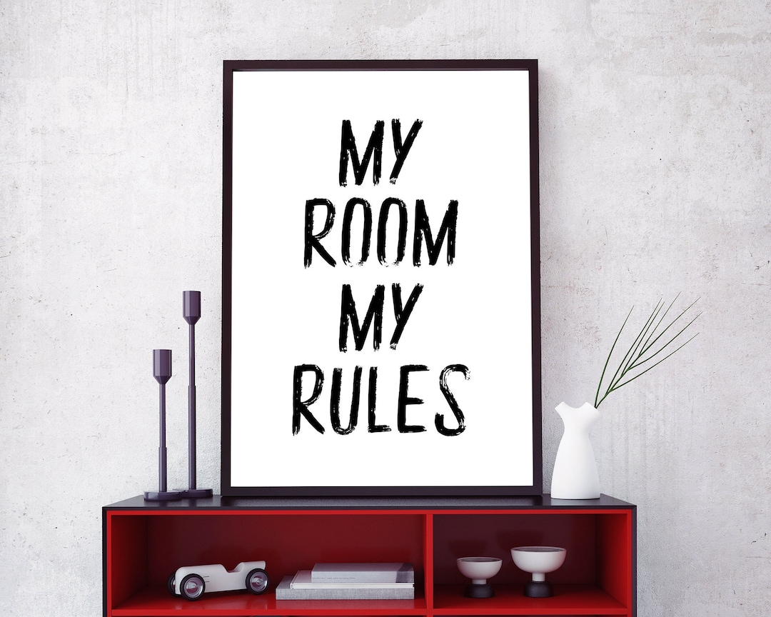 My Room My Rules PRINTABLE Wall Art Children's Bedroom Decor DIGITAL ...