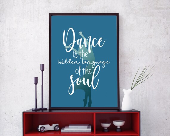 Dancer Quote PRINTABLE Ballet Wall Art Choreography Print | Etsy