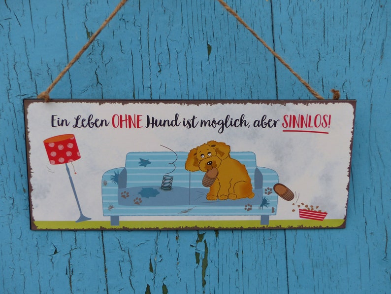 SprücheTafel&hellip; Ein Leben ohne Hund&hellip; 30 x 13 cm Etsy