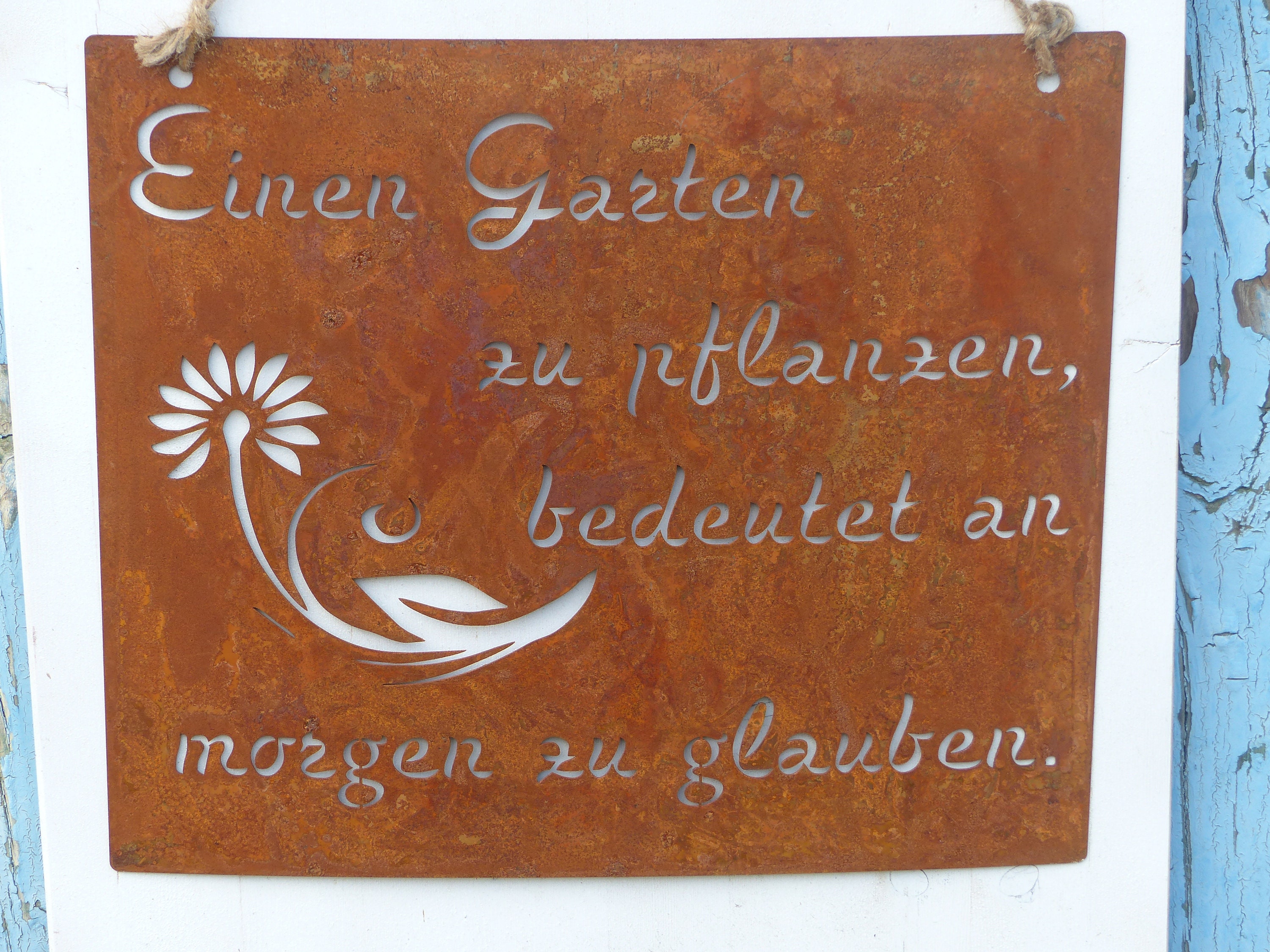 Tolles Edelrost Schild.. Einen Garten zu pflanzen bedeutet