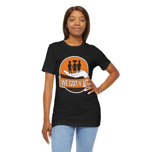 Insecure We Got Yall Unisex Jersey Short Sleeve Tee
