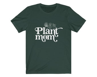 Plant Mom Unisex Jersey Short Sleeve Tee